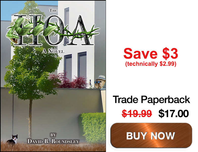 The HOA - Trade Paperback, SAVE $3 over Amazon's pricing. Order your copy today!
